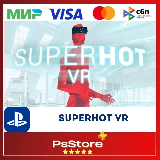 Купить 🔴 SUPERHOT VR 🎮 Турция PS4 PS 🔴