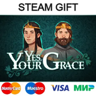 Купить Yes Your Grace | steam gift RU ✅
