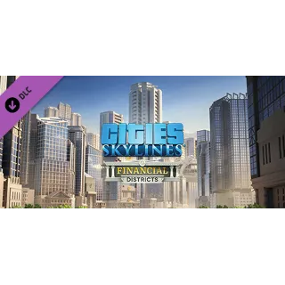Купить Cities: Skylines - Financial Districts DLC - STEAM RU