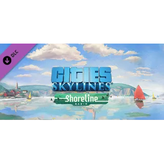 Купить Cities: Skylines - Shoreline Radio DLC - STEAM RU