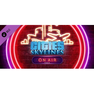 Купить Cities: Skylines - On Air Radio DLC - STEAM RU