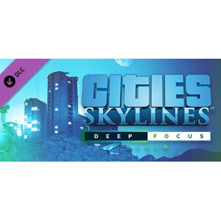 Купить Cities: Skylines - Deep Focus Radio DLC - STEAM RU