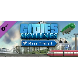 Купить Cities: Skylines - Mass Transit DLC - STEAM RU