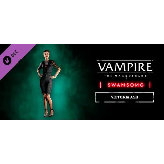 Купить Vampire: The Masquerade - Swansong Victoria Ash DLC