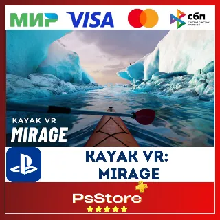 Купить 🔴 Kayak VR: Mirage 🎮 Турция PS5 PS 🔴