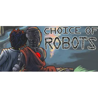 Купить Choice of Robots 💎 АВТОДОСТАВКА STEAM GIFT РОССИЯ