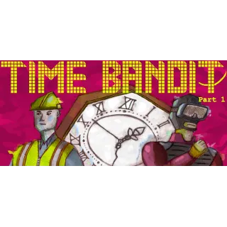 Купить Time Bandit – Part 1: Appendages of the Machine 💎 STEAM