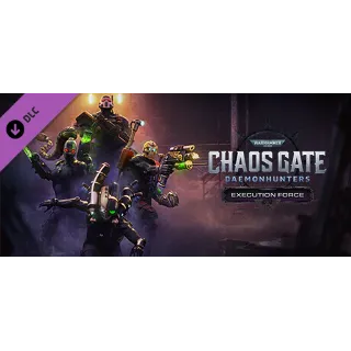 Купить Warhammer 40,000: Chaos Gate - DH - Execution Force DLC