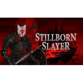 Купить 🔥 Stillborn Slayer | Steam РУ+UA+KZ+СНГ 🔥