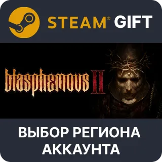 Купить ✅ Blasphemous 2 🎁 Steam Gift 🌐 Выбор Региона