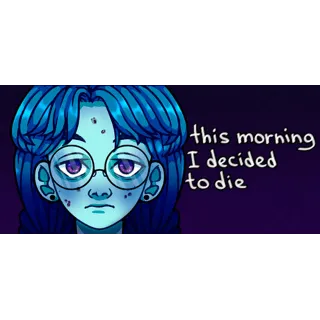 Купить this morning I decided to die 💎 STEAM GIFT РОССИЯ