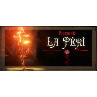 Купить Firebird - La Peri 💎 АВТОДОСТАВКА STEAM GIFT РОССИЯ