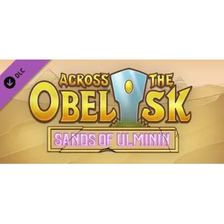 Купить Across The Obelisk: Sands of Ulminin DLC - STEAM RU
