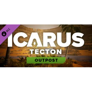 Купить Icarus: Tecton Desert Outpost DLC - STEAM GIFT РОССИЯ