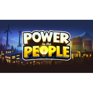 Купить 🔥 Power to the People | Steam РУ+UA+KZ+СНГ 🔥