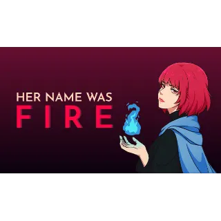 Купить 🔥 Her Name Was Fire | Steam РУ+UA+KZ+СНГ 🔥