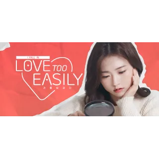 Купить Love Too Easily 💎 АВТОДОСТАВКА STEAM GIFT РОССИЯ