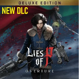 Купить 🟢 LIES OF P - DELUXE EDITION +DLC OVERTURE [STEAM]