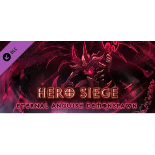 Купить Hero Siege - Eternal Anguish (Skin) DLC АВТОДОСТАВКА STEAM РОССИЯ
