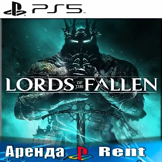 Купить 🎮 Lords of the Fallen 2023 (PS5/ENG) Аренда 🔰