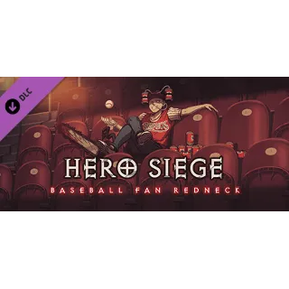 Купить Hero Siege - Baseball Fan Redneck (Skin) STEAM РОССИЯ