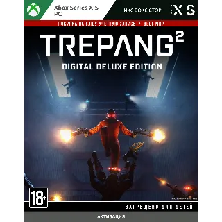 Купить 🚀 Trepang2 - Digital Deluxe Edition (Xbox + PC)