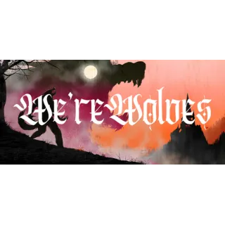 Купить We'reWolves - STEAM GIFT РОССИЯ