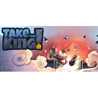 Купить Take the King! - STEAM GIFT РОССИЯ