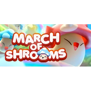 Купить March of Shrooms 💎 АВТОДОСТАВКА STEAM GIFT РОССИЯ