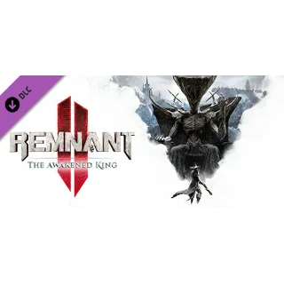 Купить Remnant II - The Awakened King DLC - STEAM GIFT РОССИЯ