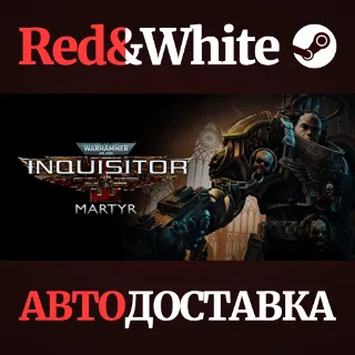 Купить Warhammer 40,000: Inquisitor - Martyr * STEAM RU 🔥