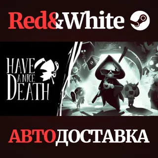 Купить Have a Nice Death * STEAM РОССИЯ 🔥 АВТОДОСТАВКА
