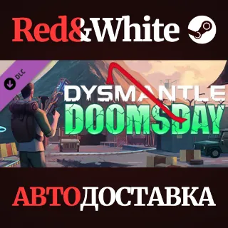 Купить DYSMANTLE: Doomsday DLC * STEAM РОССИЯ 🔥 АВТОДОСТАВКА