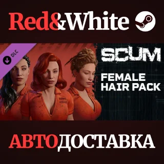 Купить SCUM Hair Deluxe 1 DLC * STEAM РОССИЯ 🔥 АВТОДОСТАВКА