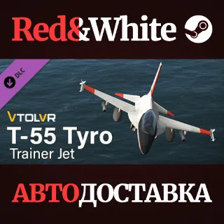 Купить VTOL VR: T-55 Tyro - Trainer Jet DLC * STEAM RU 🔥