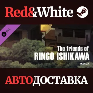 Купить The friends of Ringo Ishikawa – Manga DLC * STEAM RU 🔥