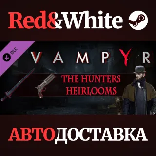Купить Vampyr - The Hunters Heirlooms DLC * STEAM RU 🔥