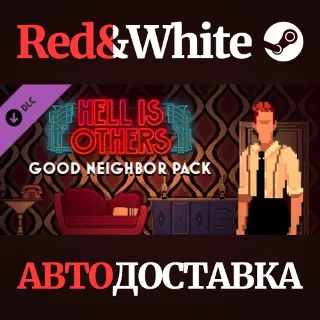 Купить Hell is Others - Good Neighbor Pack DLC * STEAM RU 🔥