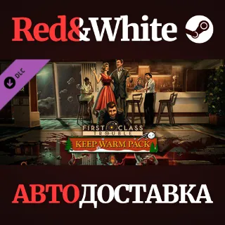 Купить First Class Trouble Keep Warm Pack DLC * STEAM RU 🔥