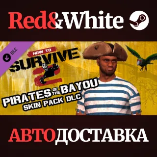 Купить How To Survive 2 - Pirates of the Bayou Skin Pack DLC