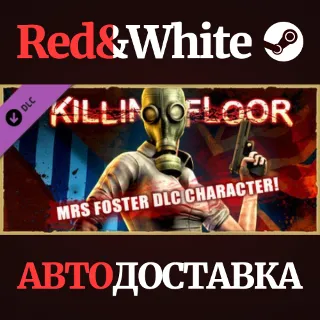 Купить Killing Floor - Mrs Foster Pack DLC * STEAM RU 🔥