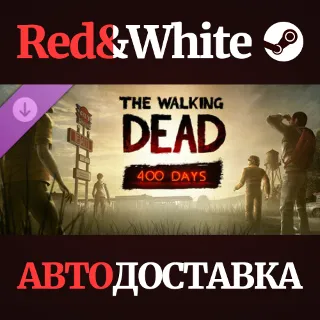 Купить The Walking Dead: 400 Days DLC * STEAM 🔥 АВТОДОСТАВКА