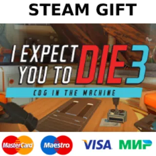 Купить I Expect You To Die 3: Cog in the Machine | steam GIFT