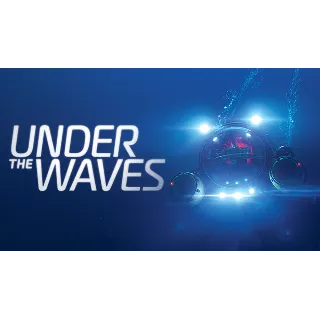 Купить 🔥 Under The Waves | Steam РУ+UA+KZ+СНГ 🔥