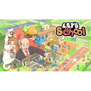 Купить 🔥 Let's School | Steam РУ+UA+KZ+СНГ 🔥