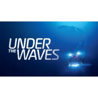 Купить ⭐ ️ Under The Waves [Steam/Global][CashBack]