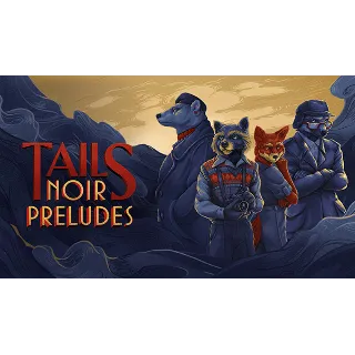 Купить 🔥 Tails: The Backbone Preludes | Steam РУ+UA+KZ+СНГ 🔥