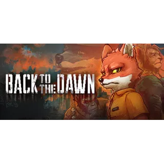 Купить ⭐ ️ Back to the Dawn [Steam/Global][CashBack]