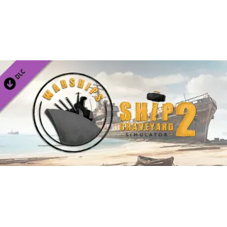 Купить Ship Graveyard Simulator 2 - Warships DLC - STEAM RU