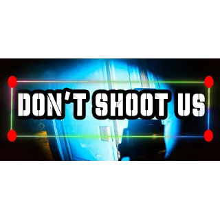 Купить DONT SHOOT US - STEAM GIFT РОССИЯ